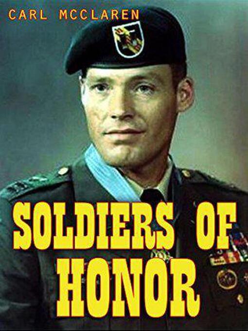 Title details for Soldiers of Honor by Carl McLaren - Available